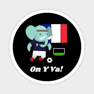 ⚽ France Football, Cute Elephant Scores Goal, On Y Va! Team Spirit Magnet